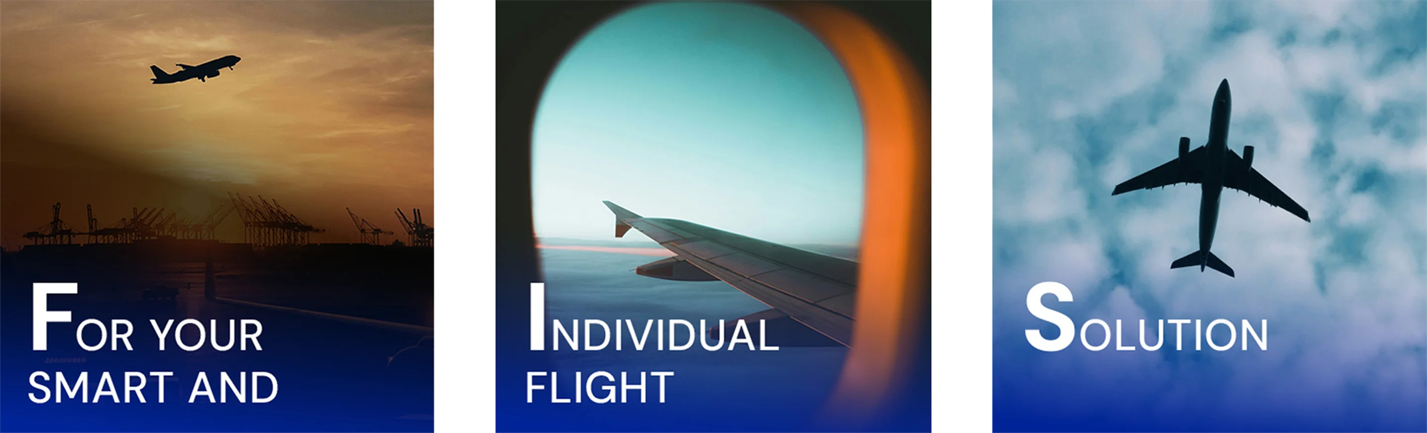 Three panels show planes in different views: sunset takeoff, wing view from a window, and plane silhouette against the sky, with text "For Your Individual Flight Solution."