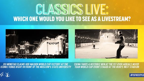 Vote to watch your favourite #ClassicsLive aerials World Cup event